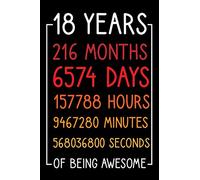 18 years of being awesome: notebook Gift idea Birthday 18 year for girls, boys / Happy 18th Birthday/anniversary/ paperback colorful vintage ... (6x9 inches, 120 pages )