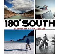 180° South: Conquerors of the Useless