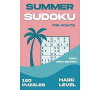 180 summer sudoku puzzles for adults | Hard puzzles | New edition 2026: Portable Large Print Edition - 180 Puzzles for Travel and Everyday Brain ... sudoku puzzles for adults 2026 | 6 x 9 in)