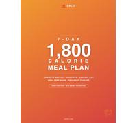 1800 Calorie Meal Plan: 7-Day High Protein Diet Plan for Weight Loss with Macros, Grocery List and Meal Prep Guide: Simple Recipes with Calorie and Macro Counts for Healthy Eating and Portion Control