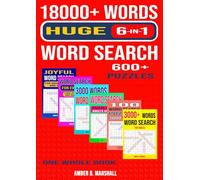 18000+ Words Huge 6-in-1 Word Search 600+ Puzzles One Whole Book: For Seniors, Smart Teens and Adults With Answers