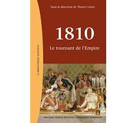 1810: Le tournant de l'Empire