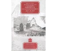 1833-5, 1838 (v.30): Parishes of Co. Londonderry X, 1833-35, 1838, Mid- (The Ordnance Survey memoirs of Ireland 1830-1840)