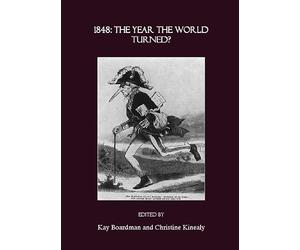 1848: The Year the World Turned?
