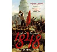 1848: Year Of Revolution