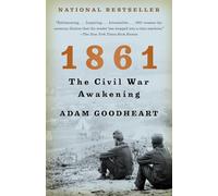 1861: The Civil War Awakening (Vintage Civil War Library)