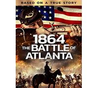 1864 The Battle of Atlanta