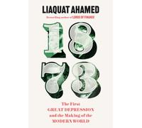 1873 : The First Great Depression and the Making of the Modern World