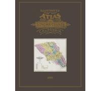 1898 Illustrated Atlas of Sonoma County, California