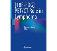 [18F-FDG] PET/CT Role in Lymphoma