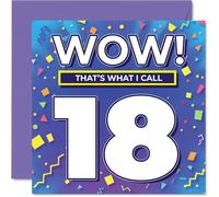 18th Birthday Cards for Men Women - WOW Thats What I Call - Happy Birthday Card for 18 Year Old Man Woman Daughter Uncle Niece Son, 145mm Bday Greeting Cards