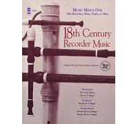 18th Century Recorder Music: Alto Recorder, Flute, Violin or Oboe