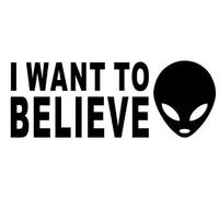 19.4 * 7.4 CM Approx Funny Car Sticker I Want to Believe Vinyl Car Sticker Decal Black