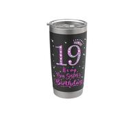 19 It's My Big Sister's Birthday Pink Crown 19 Years Old Stainless Steel Insulated Tumbler