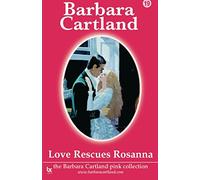19 Love Rescues Rosanna: Volume 19 (The Pink Collection)
