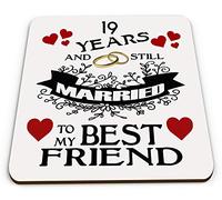 19 Years and Still Married to My Best Friend Novelty Mug Coaster