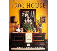 1900 House: Featuring Extracts from the Personal Diaries of Joyce and Paul Bowler and Their Family