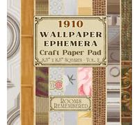1910 Wallpaper Ephemera Craft Paper Pad - Volume 2 - 8.5" x 8.5" Squares: Edwardian Parlor Florals & Period Textures - Single Sided Curated Craft ... and Mixed Media (Rooms Remembered)