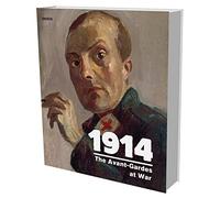 1914: The Avant-Garde Goes to War: Cat. Bundeskunsthalle Bonn
