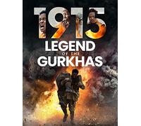 1915: Legend of the Gurkhas