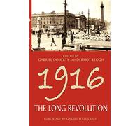 1916 - The Long Revolution