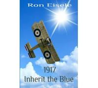 1917 Inherit the Blue