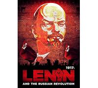1917: Lenin And The Russian Revolution [DVD]