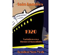 1920: Variations on a Theme of Masculinity