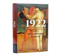 1922: Literature, Culture, Politics