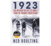 1923: The Mystery of Lot 212 and a Tour de France Obsession