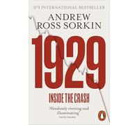 1929: Inside the Crash