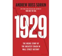 1929: The Inside Story of The Greatest Crash by Andrew Ross Sorkin (HB 2025)