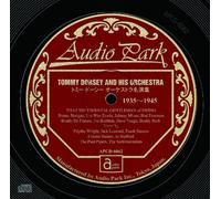 トミー・ドーシー オーケストラ名演集 1935~1945 TOMMY DORSEY AND HIS ORCHESTRA 1935~1945