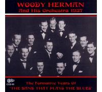 1937 Band that plays the blues by Woody Herman & His Orchestra (2001-07-23)