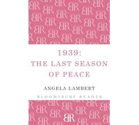 1939: The Last Season of Peace