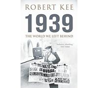 1939: The World We Left Behind (Second World War)
