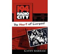 194 Radio City - The Heart of Liverpool