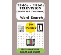 1940s - 1960s Television Word Search Book: A Television Themed Word Find Book With Characters and Shows from the 1940s, 1950s, and 1960s
