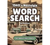 1940's Nostalgic Word Search - 1000+ Words all about the 1940s