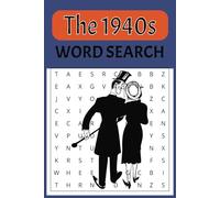 1940s Word Search: Word Search Puzzle Book with Easy-to-Read Print about the 1940s | 6x9 inches, 110 pages | 50+ puzzles
