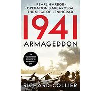 1941: Armageddon: The Road to Pearl Harbor: 2 (The Second World War Histories, 2)