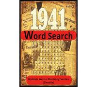 1941 Word Search: Word Searches with Easy-to-Read Print about the year 1941, birth date 1941, gift for Mum Dad Gran Grandad for vacations, holidays and memory help, 6x9 inches,110 pages, 55 puzzles.
