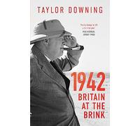 1942: Britain at the Brink