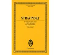 ストラヴィンスキー : バレエ組曲「火の鳥」/1945年版/オイレンブルグ社小型スコア