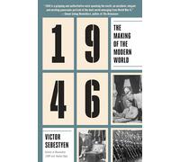 1946: The Making of the Modern World