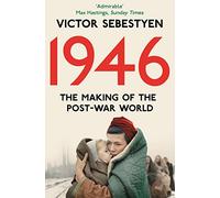 1946: The Making of the Modern World