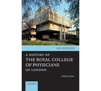 1948-1983 (v. 4): Volume Four (A History of the Royal College of Physicians of London)