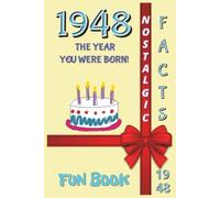 1948 FUN BOOK: The Year You Were Born
