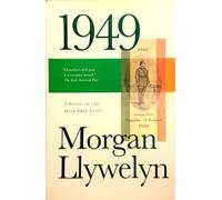 1949: A Novel of the Irish Free State