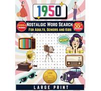 1950 Nostalgic Word Search Large Print For Adults And Seniors: 1950s Word Search Puzzles With Easy To Read Print About Cars, TV, Rock N Roll & more ... Book Gifts for Grandfather & Grandmother